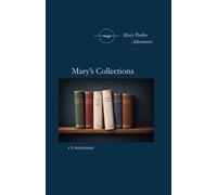 Mary's Collections (Mary Parker: On the Way)