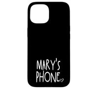 Mary's Phone Mary Personalized Name White Black Case for iPhone 15