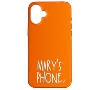 Mary's Phone Mary Personalized Name White Orange Case for iPhone 16 Plus