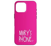 Mary's Phone Mary Personalized Name White Pink Case for iPhone 16 Pro Max