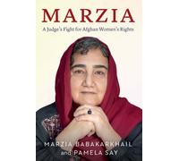 Marzia : A Judge's Fight for Afghan Women's Rights