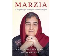 Marzia: A Judge's Fight for Afghan Women's Rights