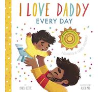 I Love Daddy Every Day