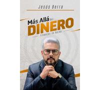 MAS ALLÁ DEL DINERO