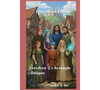 Más allá del linaje: Heredera De la magia Antigua