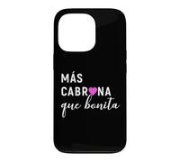 Mas Cabrona Que Bonita Feliz Dia De Las Madres Case for iPhone 13 Pro