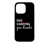 Mas Cabrona Que Bonita Feliz Dia De Las Madres Case for iPhone 14 Pro Max