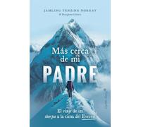 Más cerca de mi padre (Ensayo)