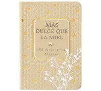 Más Dulce Que La Miel: 365 Devociones Diarias