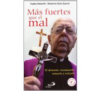 Más fuertes que el mal