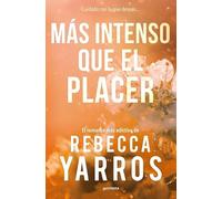 Más intenso que el placer (Vuelo y gloria 3) (Montena)