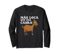 Más Loca Que UNA Cabra Granja Granjero Campesina Retro Long Sleeve T-Shirt