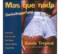 Banda Tropical - Mas Que Nada