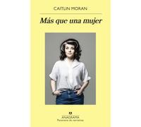 Más Que Una Mujer: 1075 (Panorama De Narrativas, 1075)