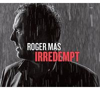 Mas Roger - Irredempt