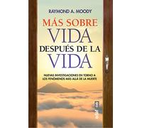 Más Sobre Vida Después de la Vida