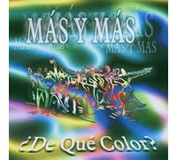 Mas Y Mas - De Que Color?