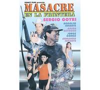 Masacre En La Frontera [DVD] [Region 1] [US Import] [NTSC]