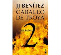 Masada. Caballo de Troya 2 (Biblioteca J. J. Benítez)