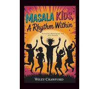 Masaka Kids: A Rhythm Within: The True Story Behind Uganda’s Viral Dance Sensations