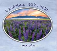 Masako - Dreaming Northern