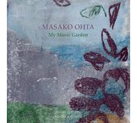 Masako Ohta - My Music Garden [New CD]