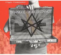 Miya Masaoka - Triangle Of Resistance - CD - J3z