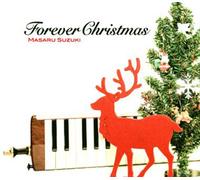 Masaru Suzuki - Forever Christmas