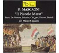 Mascagni, P. - Piccolo Marat-Comp Opera