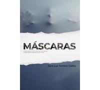 MÁSCARAS: El devorador está ahí, te pones una máscara y sales sigilosa rogando que no te vea