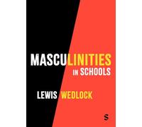 Masculinities in Schools