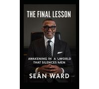 MASCULINITY UNDER ATTACK: When masculinity becomes dangerous to the system that profits from weak men