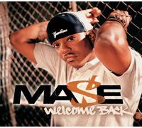 Mase - Welcome Back