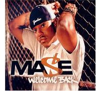 Mase - Welcome Back/Breathe, Stretch, Shake