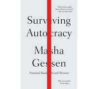 Surviving Autocracy - Paperback / softback NEW Gessen, Masha
