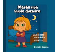 Masha non vuole dormire