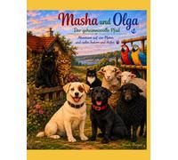 Masha und Olga: Der geheimnisvolle Pfad (Masha & Olga)