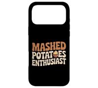 Mashed Potatoes Enthusiast Funny Foodie Thanksgiving Case for iPhone 17 Pro Max