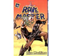 Mashima, Hiro - Rave Master Volume 16: v. 16