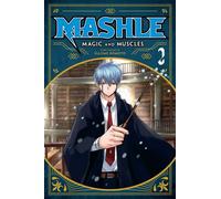 Mashle: Magic and Muscles, Vol. 2 – Mash Burnedead and the Magic of Iron – Simon & Schuster