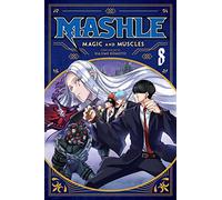 Mashle: Magic and Muscles, Vol. 8: (Mashle: Magic and Muscles 8)
