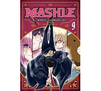 Mashle: Magic and Muscles, Vol. 9: (Mashle: Magic and Muscles 9)
