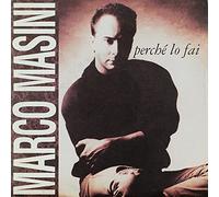 Masini Marco - Perche' lo fai