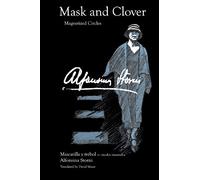 Mask and Clover: Magnetized Circles