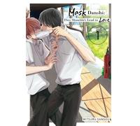 Mask Danshi: This Shouldn’t Lead to Love Vol.1