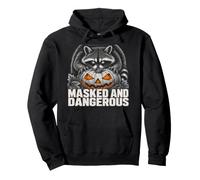 Masked And Dangerous Funny Raccoon Halloween Men Women Pullover Hoodie
