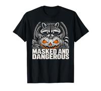 Masked and Dangerous Funny Raccoon Halloween Men Women T-Shirt