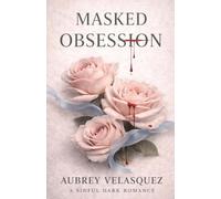 Masked Obession