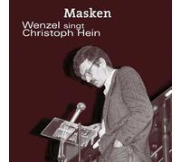Masken-Wenzel singt Christoph Hein