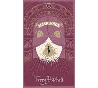 Maskerade: Discworld: The Witches Collection (Discworld Hardback Library): Written by Terry Pratchett, 2014 Edition, Publisher: Gollancz [Hardcover]